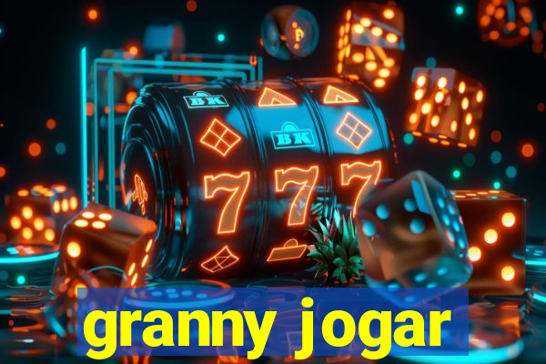 granny jogar